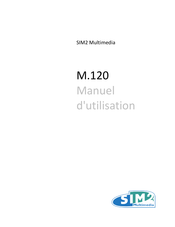 Sim2 Multimedia M.120 Manuel D'utilisation