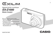 Casio Exilim EX-Z1000 Mode D'emploi