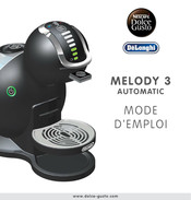 DeLonghi MELODY 3 AUTOMATIC Mode D'emploi