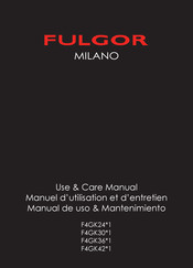 Fulgor Milano F4GK30 1 Série Manuel D'utilisation Et D'entretien