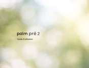Palm PRE 2 Guide D'utilisation