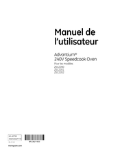 Monogram Advantium ZSC2201 Manuel De L'utilisateur