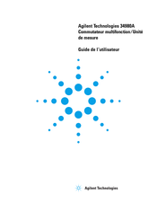 Agilent Technologies 34980A Guide De L'utilisateur