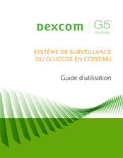 Dexcom G5 mobile Guide D'utilisation