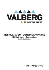 Electro Depot Valberg RFI1PU204A+VT Guide D'utilisation