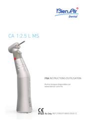 Bien Air CA 1 : 2.5 L MS Instructions D'utilisation