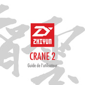 Zhiyun CRANE 2 Guide De L'utilisateur