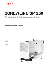 LEYBOLD SCREWLINE SP 250 Mode D'emploi
