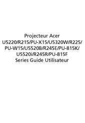 Acer PU-W15 Série Guide Utilisateur