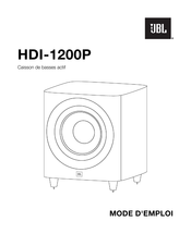 JBL HDI-1200P Mode D'emploi