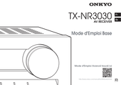 Onkyo TX-NR3030 Mode D'emploi Base