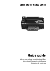 Epson Stylus NX400 Série Guide Rapide