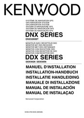 Kenwood DNX Série Manuel D'installation