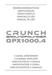 Crunch GROUNDPOUNDER GPX1000.4 Mode D'emploi