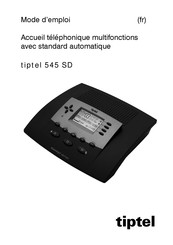 TIPTEL 545 SD Mode D'emploi