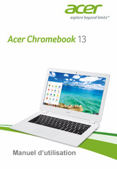 Acer CB5-312T-K2LM-AZERTY Manuel D'utilisation