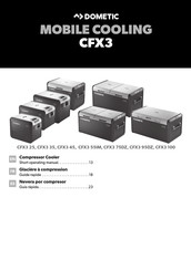 Dometic GROUP CFX3 100 Guide Rapide