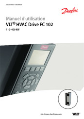 Danfoss VLT HVAC Drive FC 102 Manuel D'utilisation