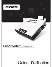 Dymo LabelWriter Guide D'utilisation