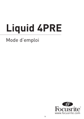 Focusrite Liquid 4PRE Mode D'emploi