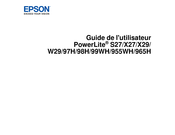 Epson PowerLite X27 Guide De L'utilisateur