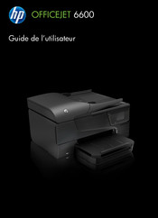 HP OFFICEJET 6600 Série Guide De L'utilisateur