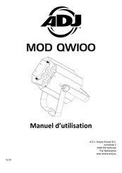 ADJ MOD QWIOO Manuel D'utilisation