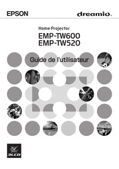 Epson dreamio EMP-TW520 Guide De L'utilisateur