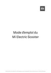 Xiaomi Mi M365 Mode D'emploi