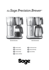 Sage Precision Brewer BDC450 Guide Rapide