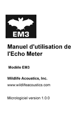 Wildlife Acoustics EM3 Manuel D'utilisation