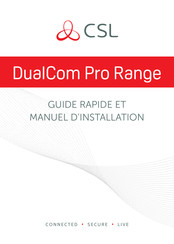 CSL DualCom Pro Range Guide Rapide Et Manuel D'instruction