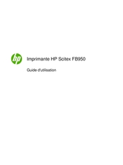 HP Scitex FB950 Guide D'utilisation