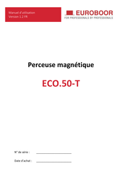 Euroboor ECO.50-T Manuel D'utilisation