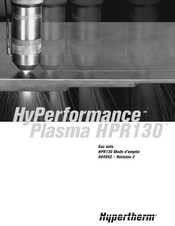 Hypertherm HyPerformance Plasma HPR130 Mode D'emploi