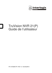 Interlogix TruVision NVR 21 Guide De L'utilisateur