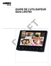 FLIR Lorex LW2760 Série Guide De L'utilisateur
