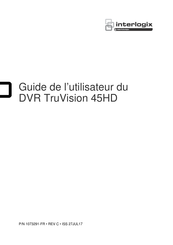 Interlogix DVR TruVision 45HD Guide De L'utilisateur