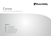 BraunAbility Carony 16 Instructions D'utilisation