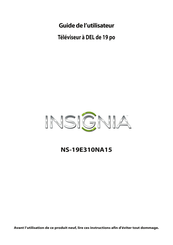 Insignia NS-19E310NA15 Guide De L'utilisateur
