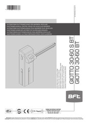 BFT GIOTTO 30-60 BT Instructions D'emploi Et D'installation