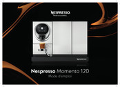 Nespresso Professional Momento 120 Mode D'emploi