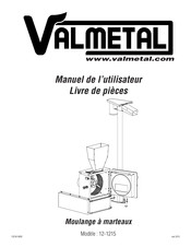 VALMETAL 12-1215 Manuel De L'utilisateur