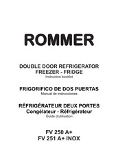 ROMMER FV 251 A+ INOX Guide D'utilisation