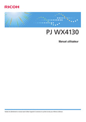 Ricoh PJ WX4130 Manuel Utilisateur