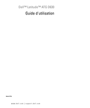 Dell Latitude ATG D630 Guide D'utilisation