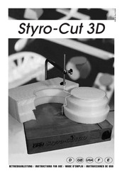 The Cool Tool Styro-Cut 3D Mode D'emploi