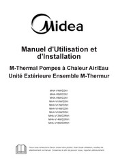 Midea MHA-V16W/D2N1 Manuel D'utilisation Et D'installation