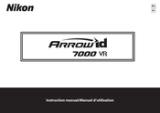 Nikon ARROW ID 7000 VR Manuel D'utilisation