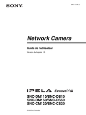 Sony IPELA SNC-DM160 Guide De L'utilisateur